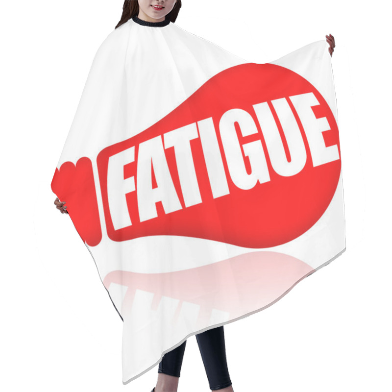 Personality  Fatigue Concept Hair Cutting Cape