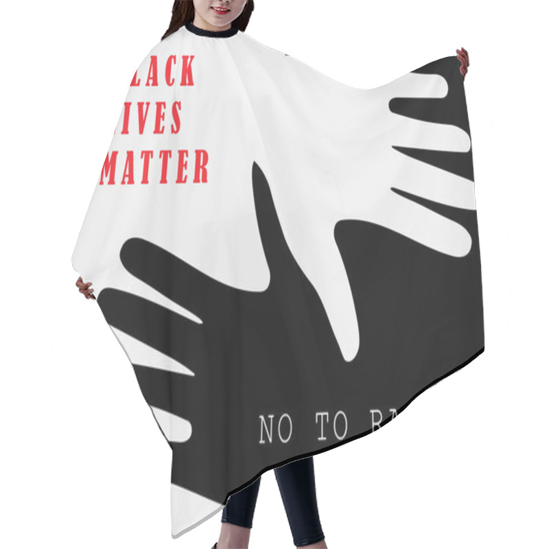 Personality  Black And White Palm. The Banner Is Vector, Black Lives Matter. Vector Illustration Hair Cutting Cape