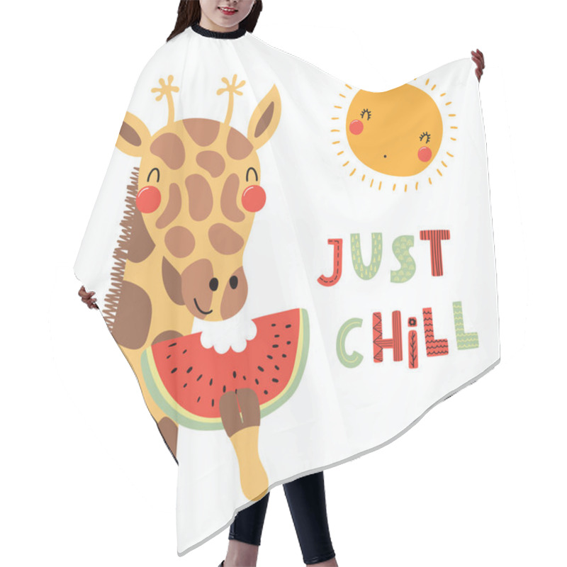 Personality  Hand Drawn In Scandinavian Style Of Cute Funny Giraffe Eating Watermelon With Sun And Lettering Quote Just Chill, Vector, Illustration Hair Cutting Cape