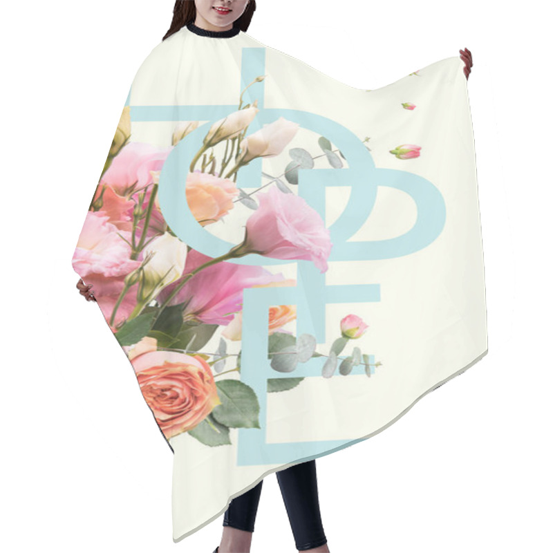 Personality  Creative Collage With Floral Bouquet And HOPE Sign Hair Cutting Cape