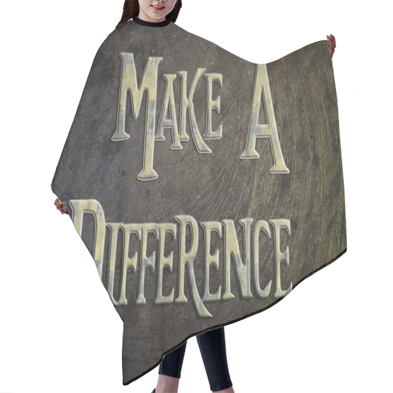 Personality  Make A Difference Concept Hair Cutting Cape