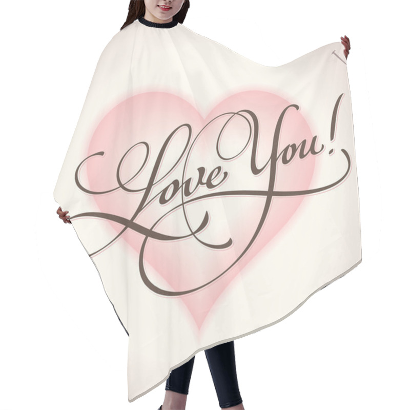 Personality  'Love You' Hand Lettering (vector) Hair Cutting Cape