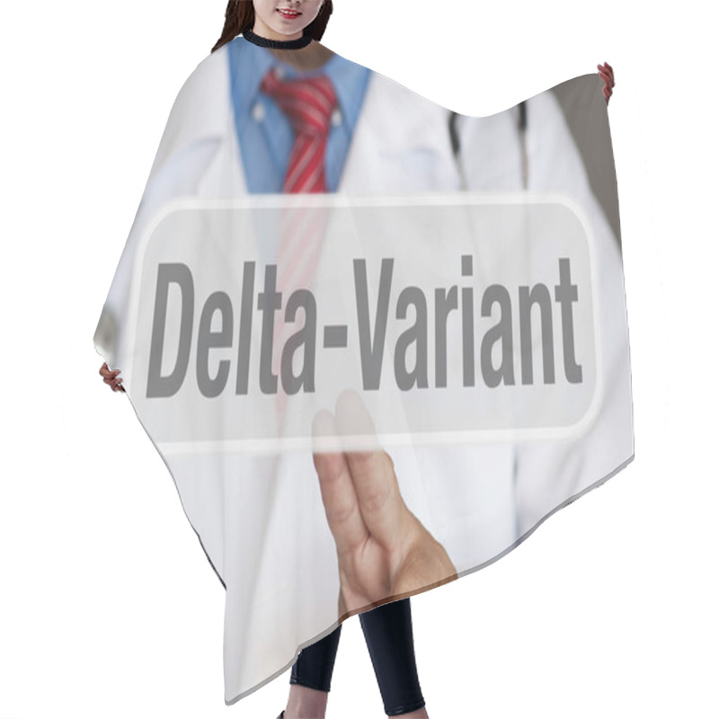 Personality  Delta Variant - Doctor Touching Screen Hair Cutting Cape