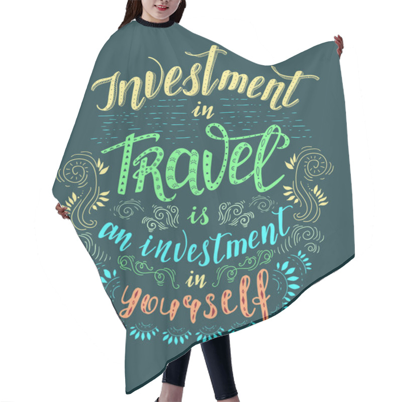 Personality  Travel. Vector Hand Drawn Illustration For T-shirt Print Or Poster With Hand-lettering Quote. Hair Cutting Cape