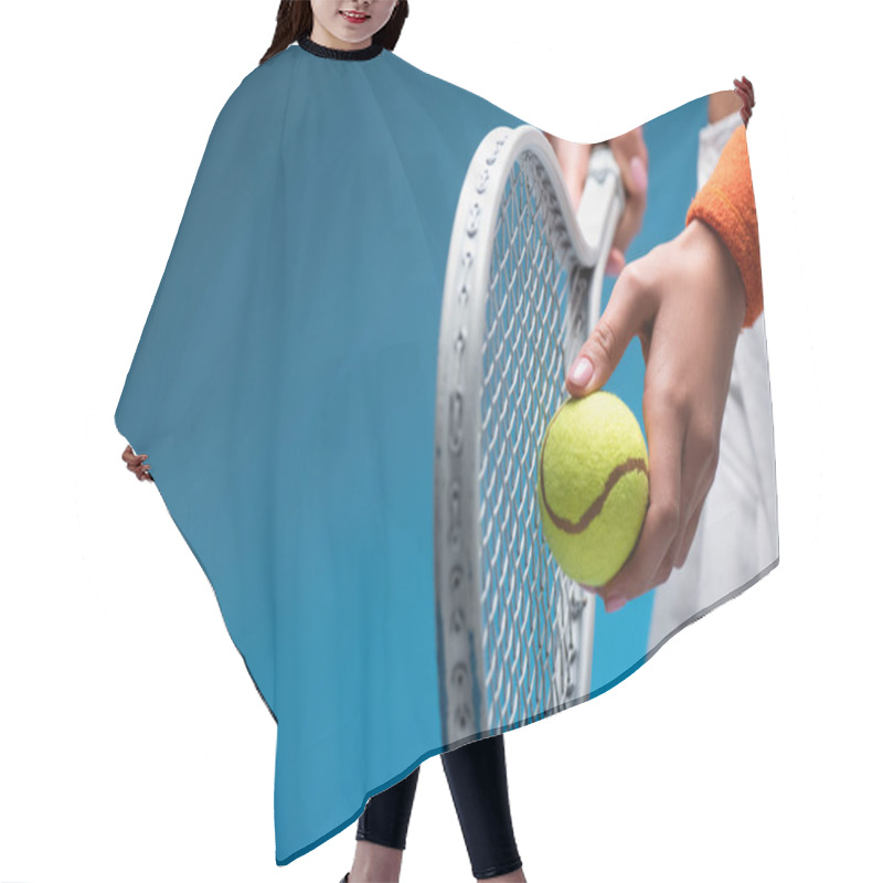 Personality  Partial View Of Sportive Young Woman Holding Tennis Racket And Ball While Playing On Blue Hair Cutting Cape