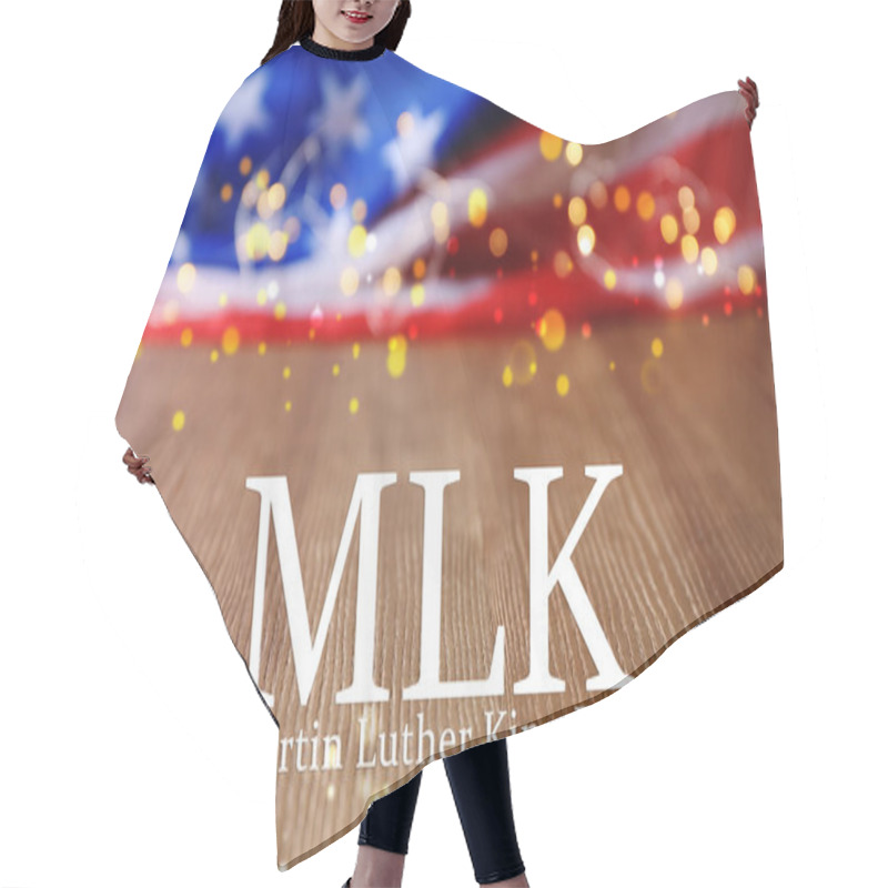 Personality  Blurred Flag Of USA And Glowing Lights On Wooden Table. Poster For Martin Luther King Day Hair Cutting Cape