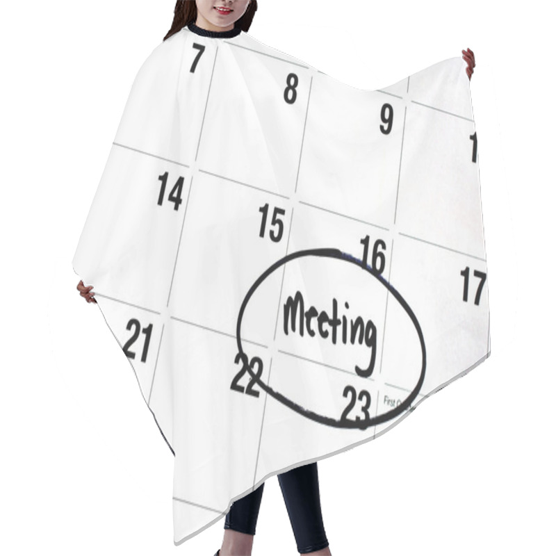 Personality  Word Meeting Written And Circled On Calendar Hair Cutting Cape