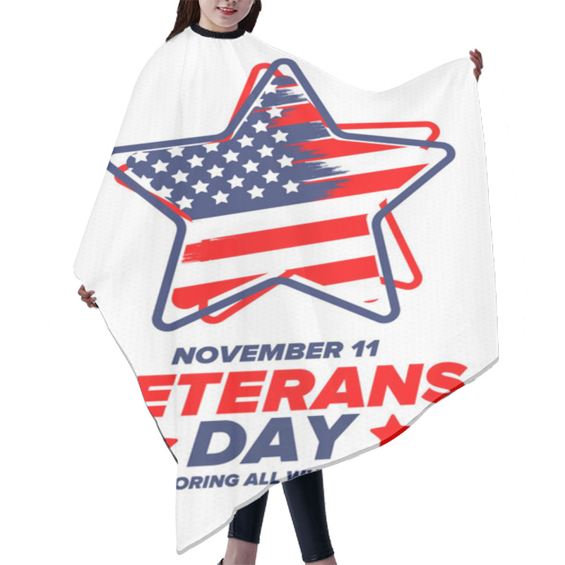 Personality  Veterans Day In United States. Federal Holiday, Celebrated Annual In November 11. Honoring All Who Served. Patriotic American Military Concept. Poster, Card, Banner And Background. Vector Illustration Hair Cutting Cape