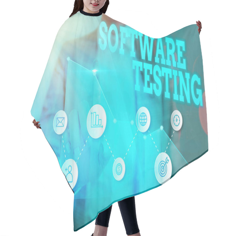 Personality  Writing Note Showing Software Testing. Business Photo Showcasing Activity To Check Whether The Results Match The Expected. Hair Cutting Cape