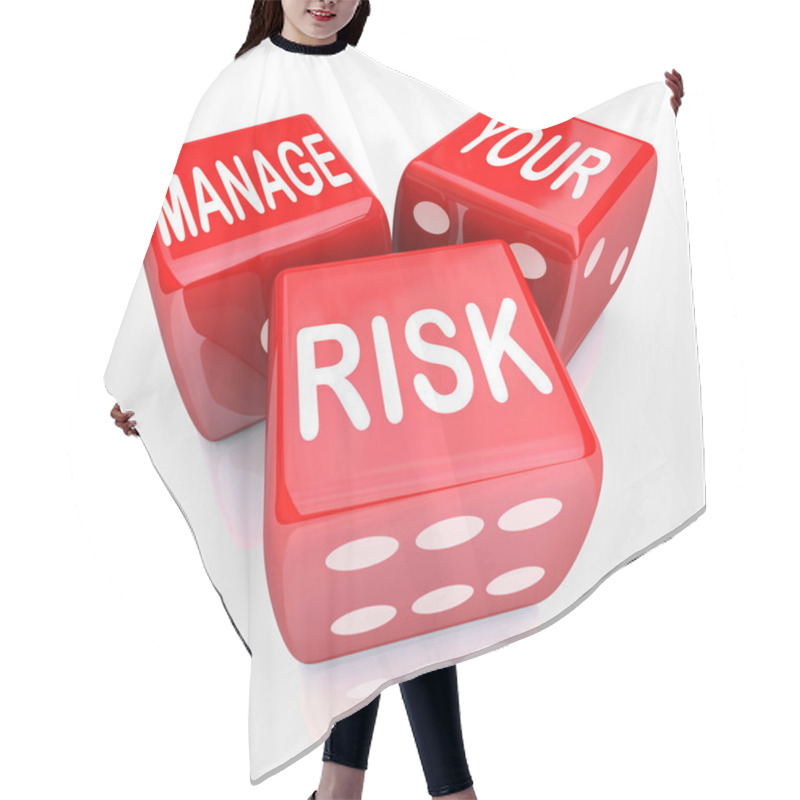 Personality  Manage Your Risk Words Dice Reduce Costs Liabilities Hair Cutting Cape