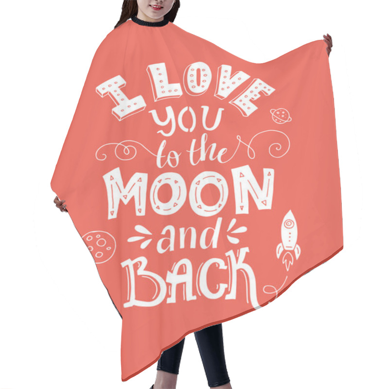 Personality  I Love You To The Moon And Back Hair Cutting Cape