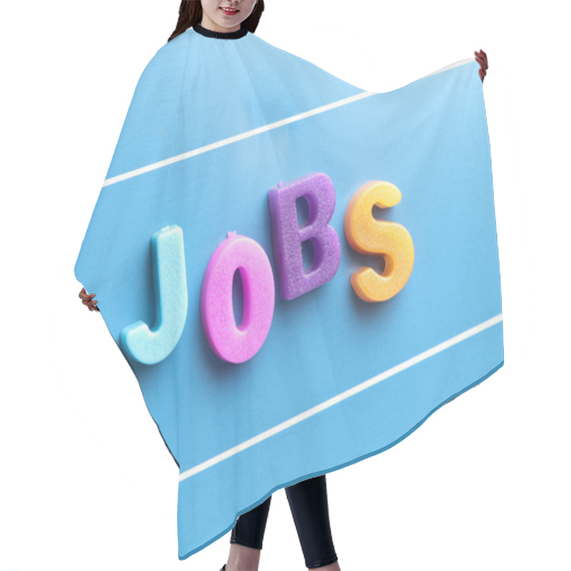 Personality  Jobs Word On Blue Board Hair Cutting Cape