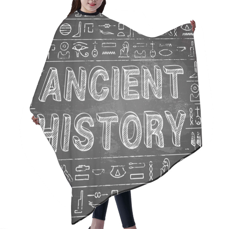 Personality  Ancient History Blackboard Background Hair Cutting Cape