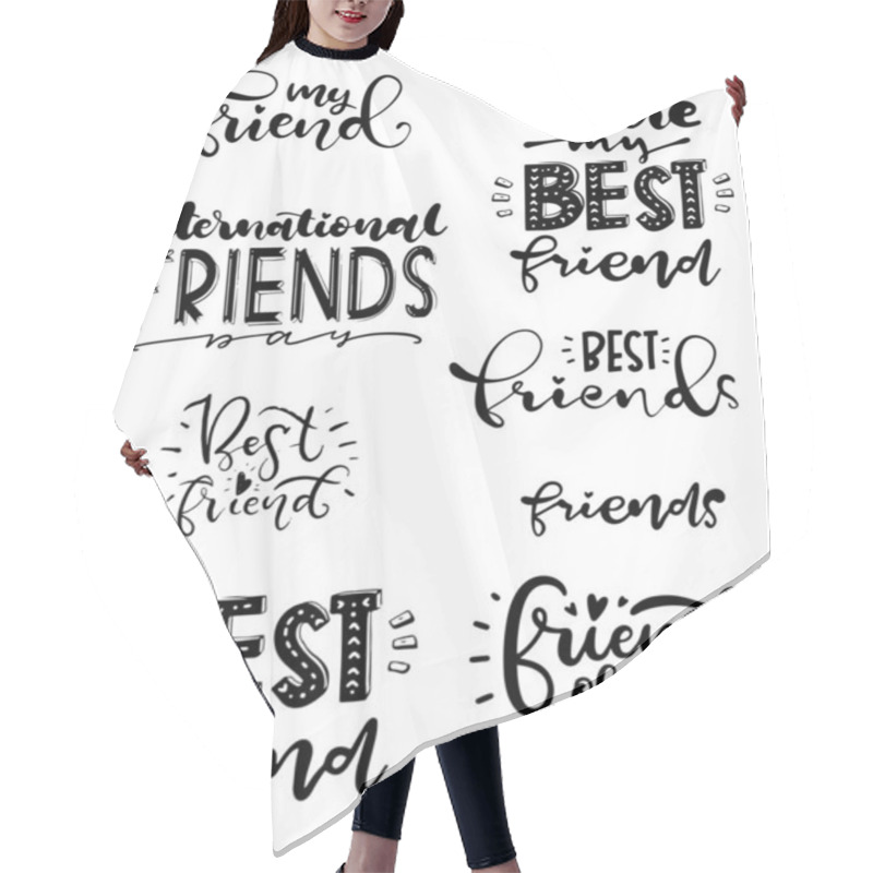 Personality  The Inscription Is By Hand To The Day Of Friends. Hair Cutting Cape