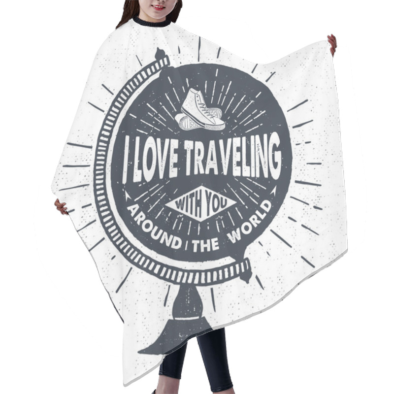 Personality  Hand Drawn Travelling Label With Globe Vector Illustration. Hair Cutting Cape