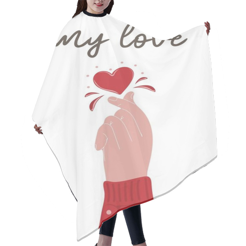 Personality  My Love Text. Valentine's Day Poster Or Greeting Card With Human Hand  Make Heart Sign Hair Cutting Cape