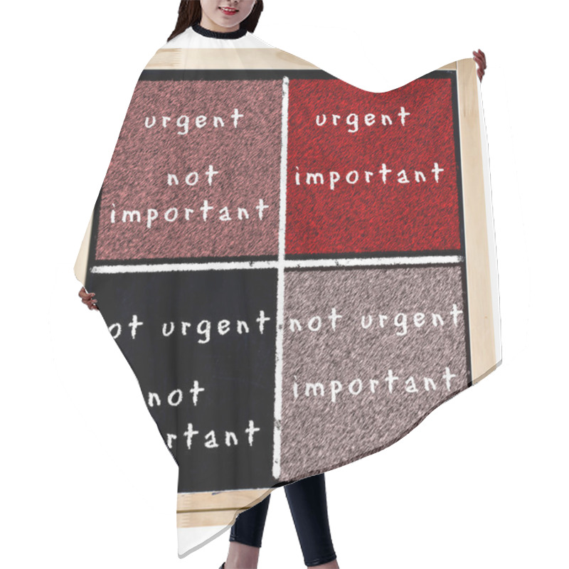 Personality  Urgent And Important Matrix Chalkboard Hair Cutting Cape