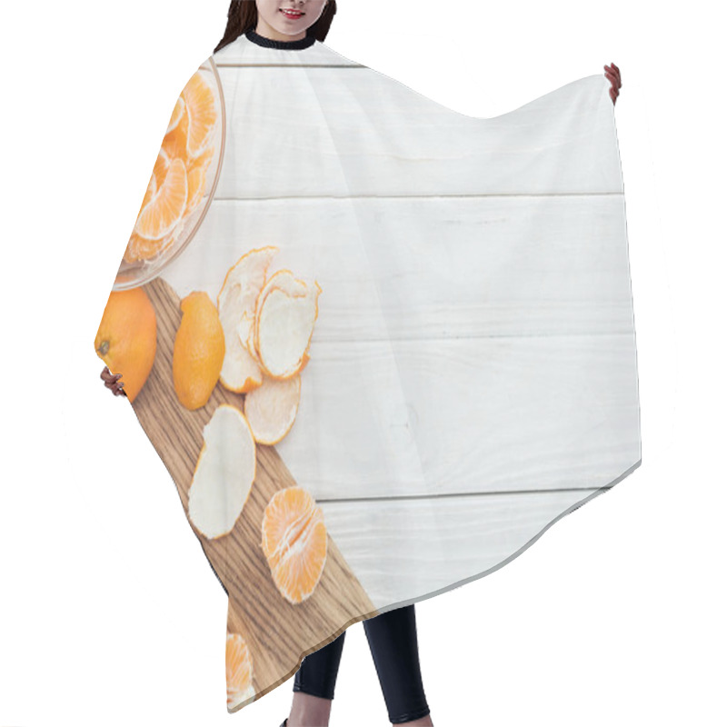 Personality  Top View Of Peeled Tangerines On Wooden Cutting Board On White Wooden Table Hair Cutting Cape