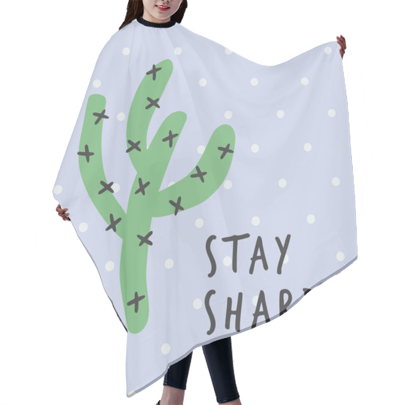 Personality  Stay Sharp Cute Cactus Print Poster. A Playful, Modern, And Flexible Print For Brand Who Has Cute And Fun Style. Happy, Bright, And Magical Mood. Hair Cutting Cape