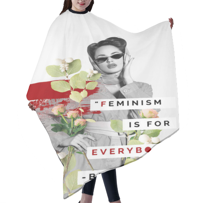 Personality  Creative Collage Of Stylish Woman In Retro Clothing And Sunglasses With Flowers And Feminism Is For Everybody Quote Hair Cutting Cape