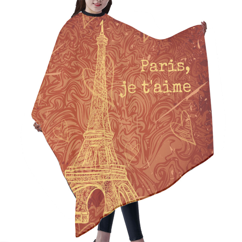 Personality  Vintage Poster With Eiffel Tower On The Grunge Background. Retro Hand Drawn Vector Illustration In Sketch Style ' I Love Paris' Hair Cutting Cape