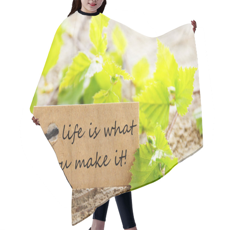 Personality  Life Is What You Make It Label Hair Cutting Cape