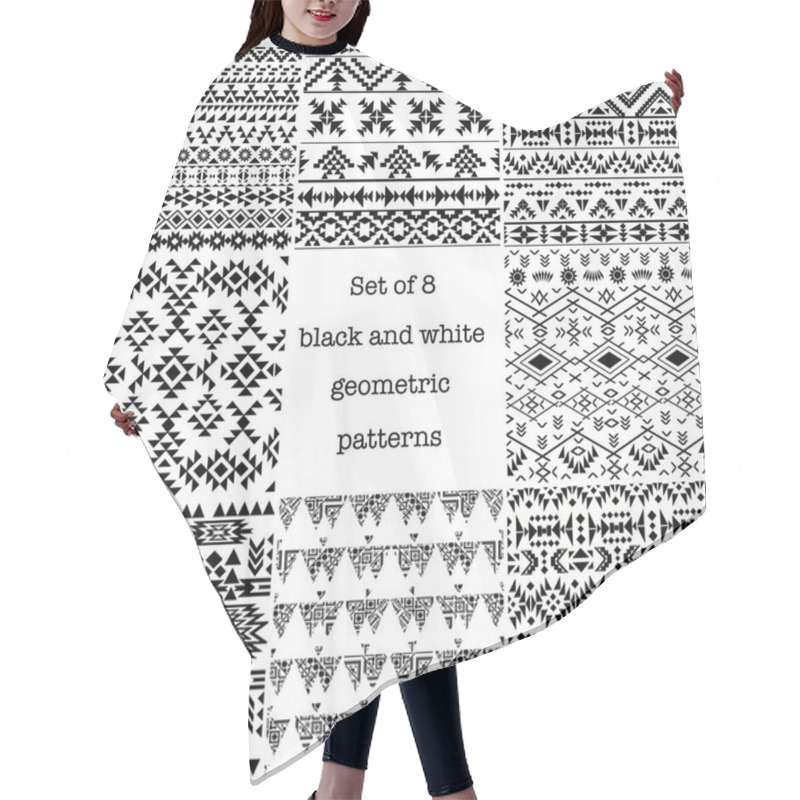 Personality  Set Of Geometric Seamless Ethnic Patterns, Black And White Backgrounds  Hair Cutting Cape