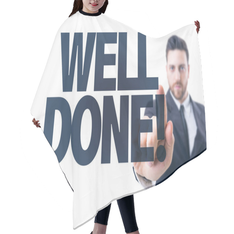 Personality  Text: Well Done Hair Cutting Cape