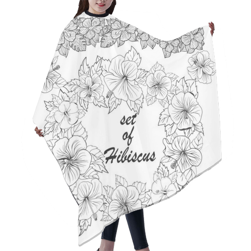 Personality  Set Of Hibiscus Exotic Tropic Botany Leaves And Flowers Sketch. Hair Cutting Cape