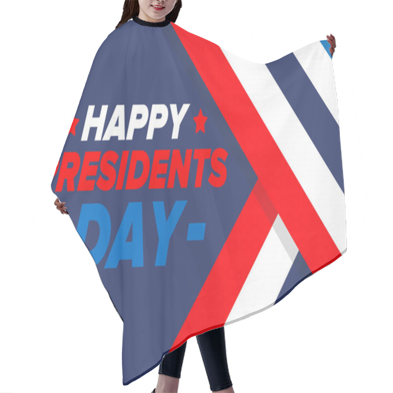 Personality  Happy Presidents Day In United States. Washington's Birthday. Federal Holiday In America. Celebrated In February. Patriotic American Elements. Poster, Banner And Background. Vector Illustration Hair Cutting Cape