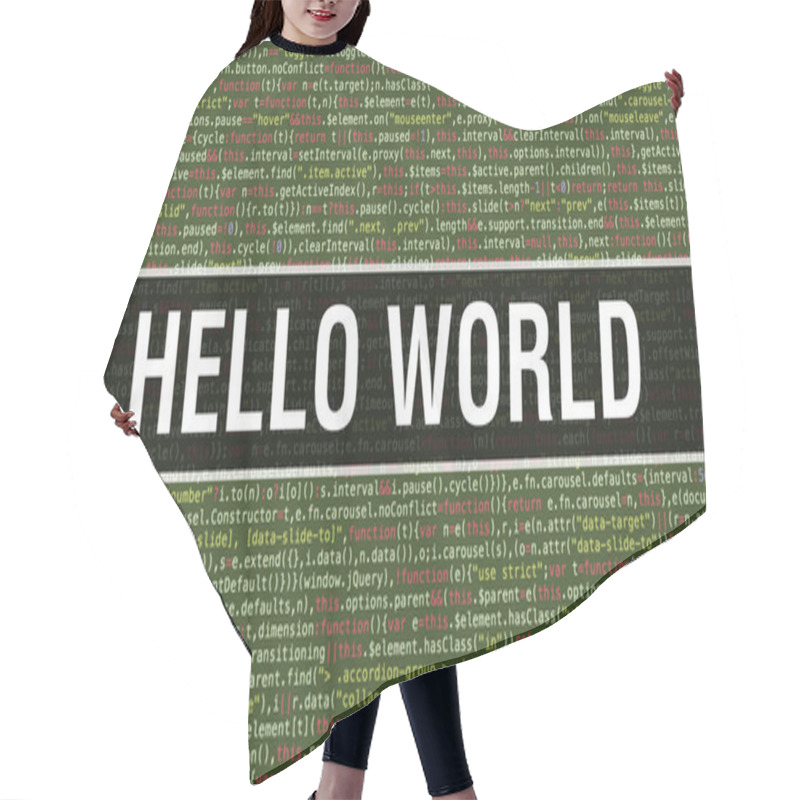 Personality  Hello World Text Written On Programming Code Abstract Technology Hair Cutting Cape