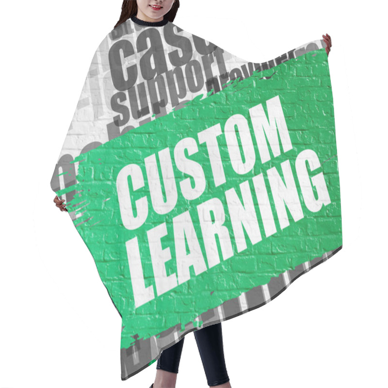 Personality  Custom Learning On White Brickwall. Hair Cutting Cape