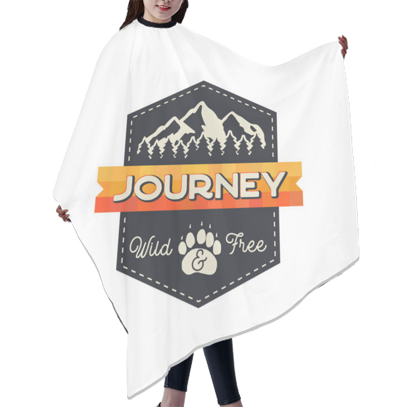 Personality  Moutnain Journey Badge. Wild And Free Logo. Camping Adventure Emblem In Retro Style. Featuring Mountains And Forest. Stock Vector Hiking Label Isolated On White Background. Hair Cutting Cape