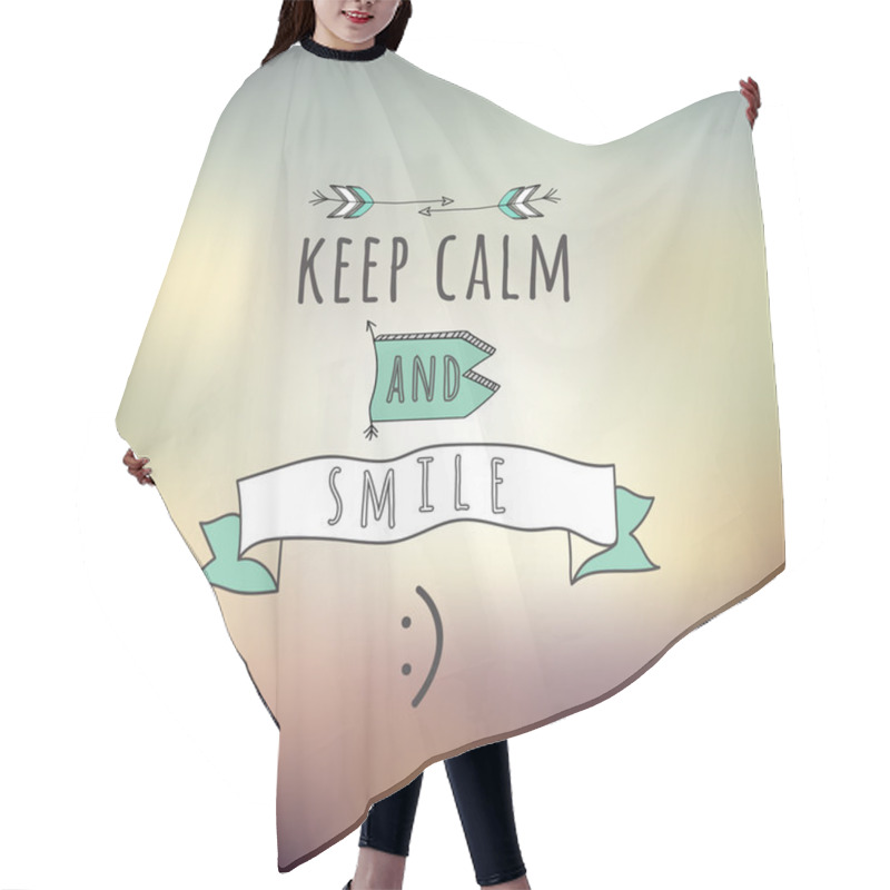 Personality  Quote Keep Calm And Smille Hair Cutting Cape