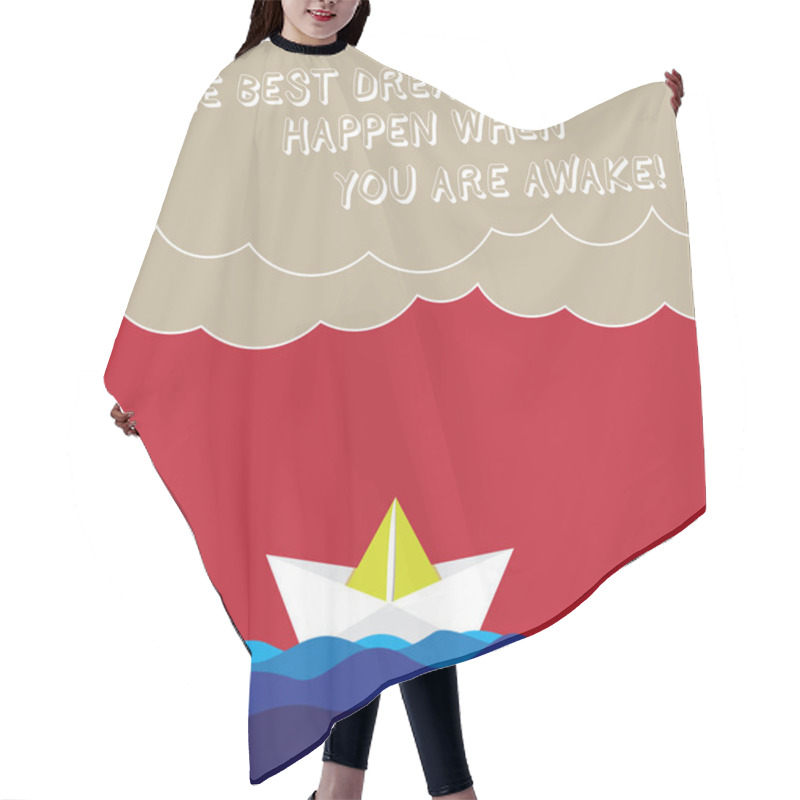 Personality  Word Writing Text The Best Dream Happen When You Are Awake. Business Concept For Stop Dreaming Start Acting Wave Heavy Clouds And Paper Boat Seascape Scene Photo Blank Copy Space. Hair Cutting Cape