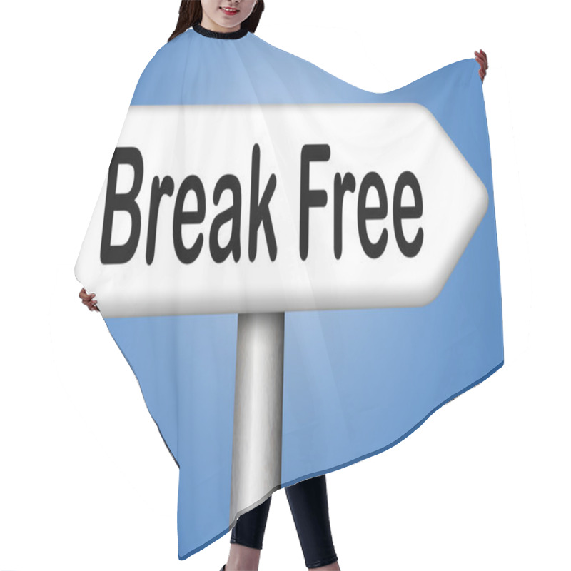 Personality  Break Free Sign Hair Cutting Cape