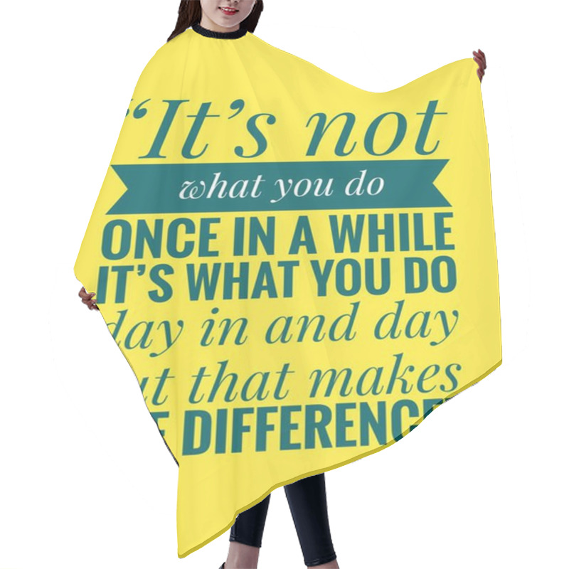 Personality  Positive Life Quote With Yellow Background, Success Quote. Hair Cutting Cape