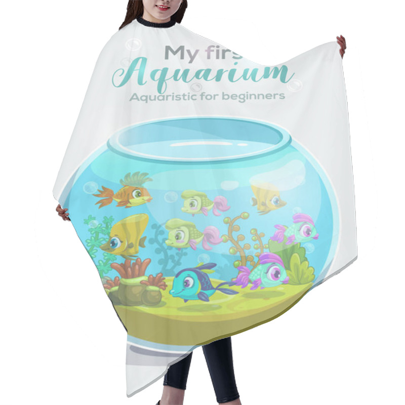 Personality  My First Aquarium, Aquaristic For Beginners, Childish Book Cover Design. Hair Cutting Cape