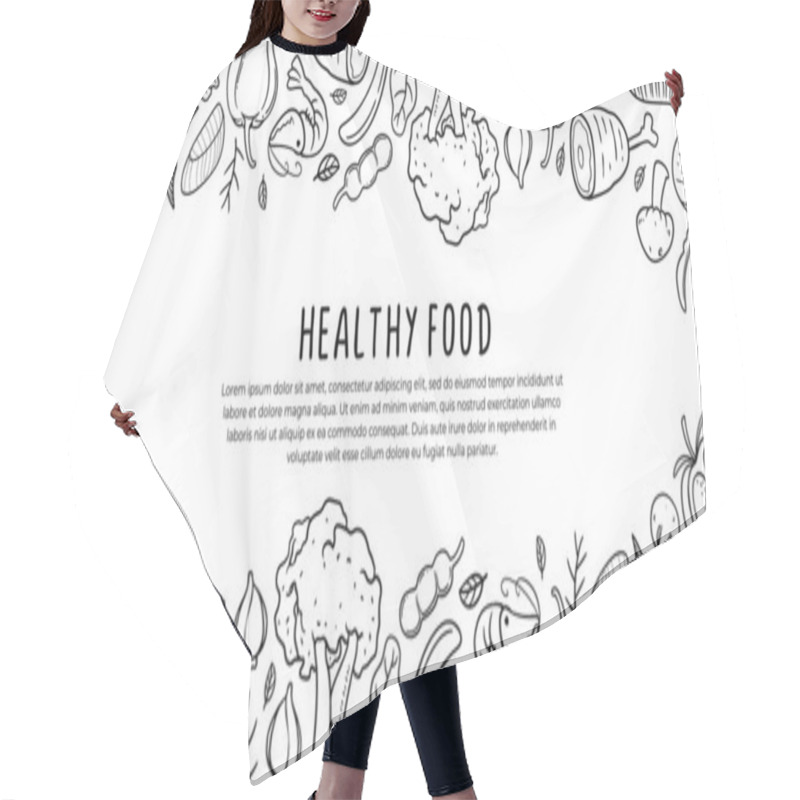 Personality  Healthy Food Banner Template. Black And White Illustration Featuring A Variety Of Hand-drawn Healthy Food Items. From Fish To Fruits, Vegetables, And Dairy Products. Hair Cutting Cape