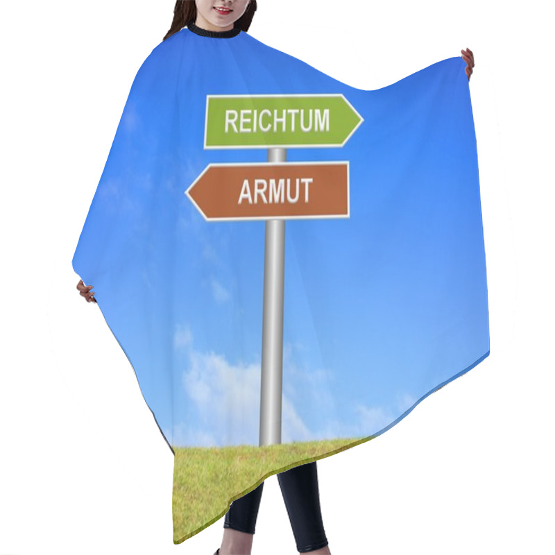 Personality  Signpost Showing Wealth Or Poverty In German Hair Cutting Cape