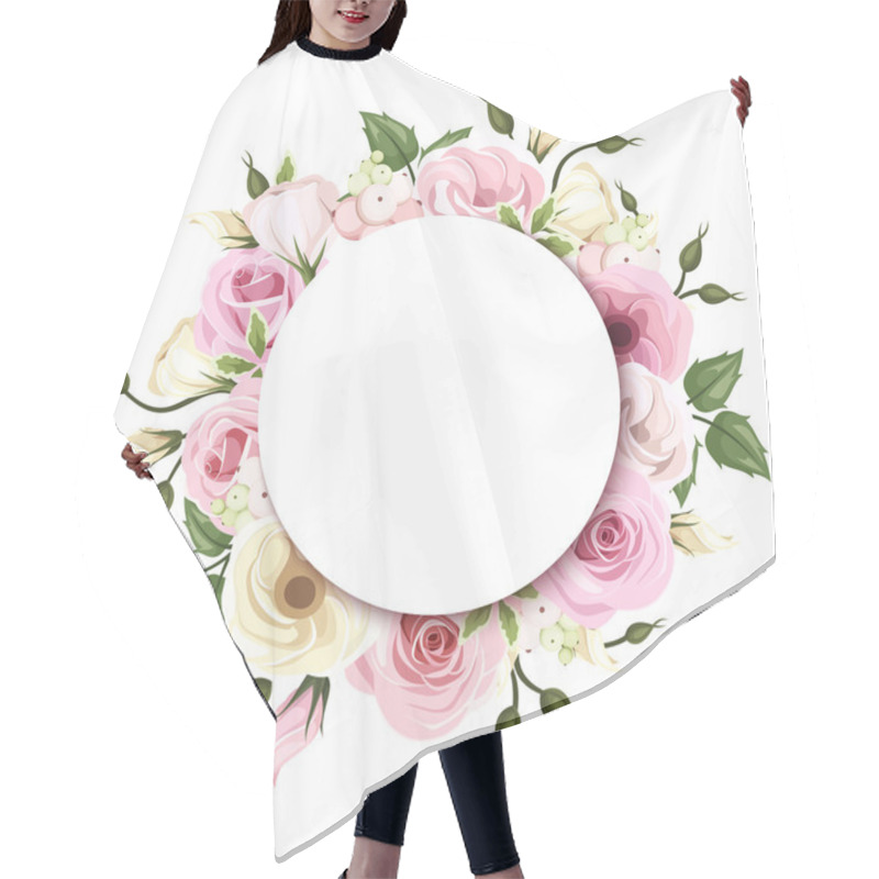 Personality  Background With Pink And White Roses And Lisianthus Flowers. Vector Eps-10. Hair Cutting Cape