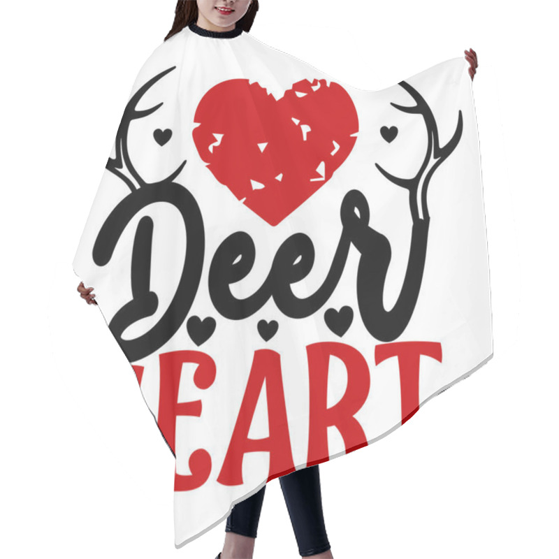 Personality  Deer Heart  Typographic Vector Design, Isolated Text, Lettering Composition    Hair Cutting Cape