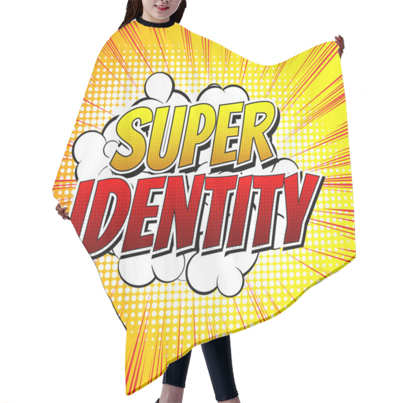 Personality  Super Identity - Comic Book Style Word. Hair Cutting Cape