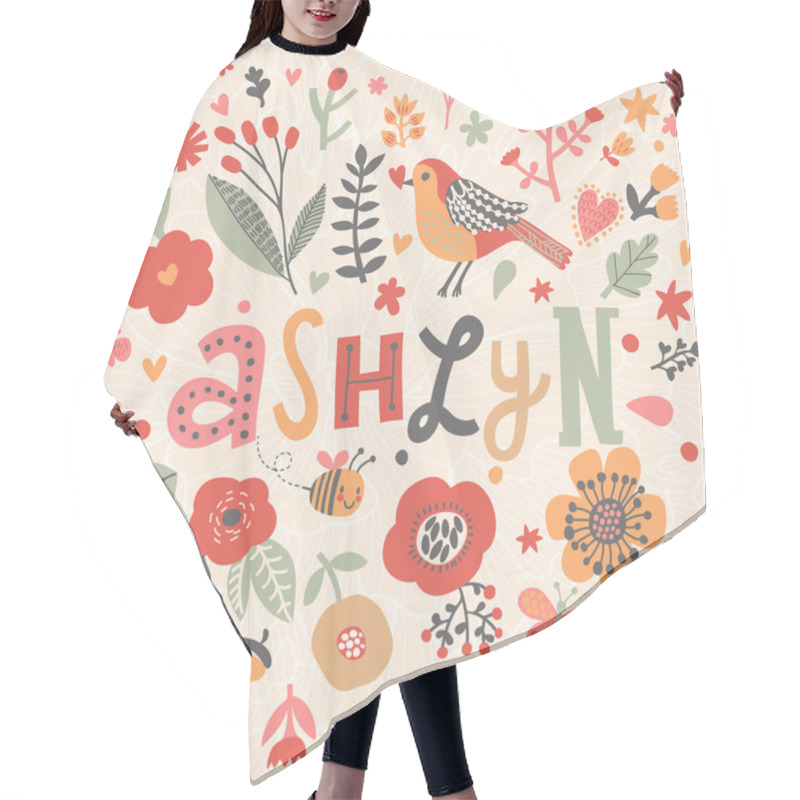 Personality  Bright Floral Card With Name Ashlyn Hair Cutting Cape