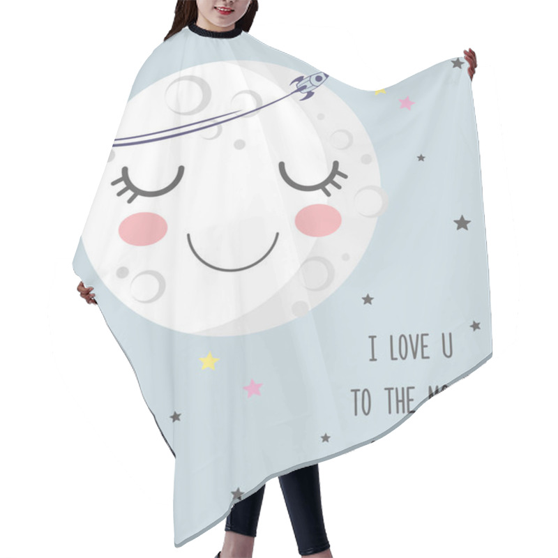 Personality  Vector Illustration Of Cute Smiling Cartoon Sleeping Moon With Closed Eyes, Craters, Stars, Rocket, Lettering I Love You To The Moon And Back, Greeting Card, Valentine's Day, Good Night, Sweet Dreams Hair Cutting Cape