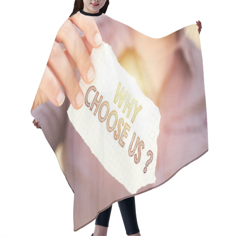 Personality  Business Woman Holding Tear Paper With Why Choose Us ? Text Hair Cutting Cape