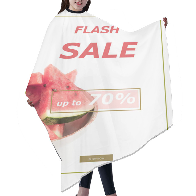 Personality  Fresh Watermelon Slices In Bowl, Isolated On White With Flash Sale Sign And 70 Percents Hair Cutting Cape