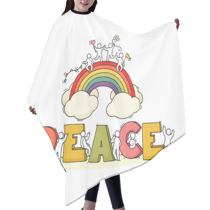 Personality  Little People With Word Peace And Rainbow. Hand Drawn Cartoon Vector Illustration For Positive Design. Hair Cutting Cape