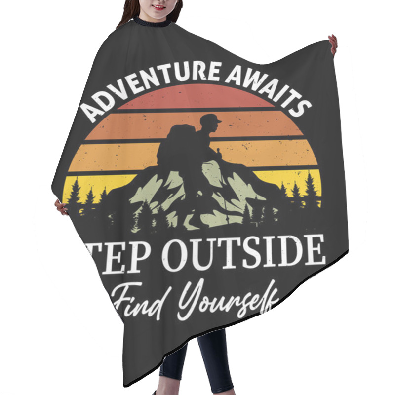 Personality  Adventure Awaits Mountain Peaks, Pine Trees, And Hiking Vibes, Hiking T-Shirt Design, Hiking Tee Hair Cutting Cape