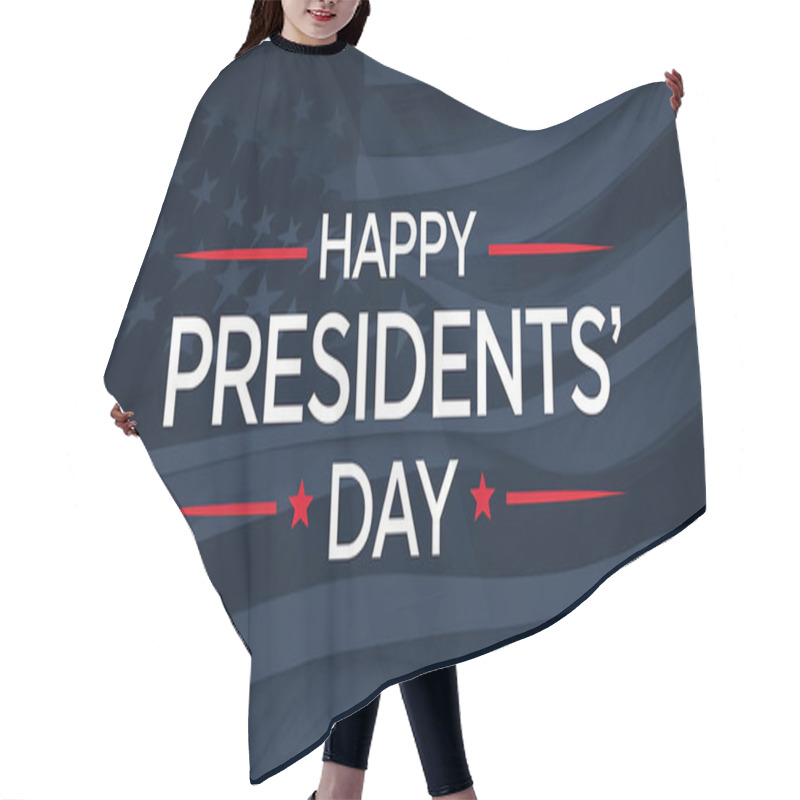 Personality  A Banner With Text Happy Presidents Day With American Flags Hair Cutting Cape